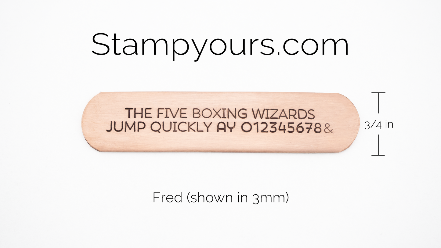 Fred ( 1.5mm - 5.5mm ) - Stamp Yours